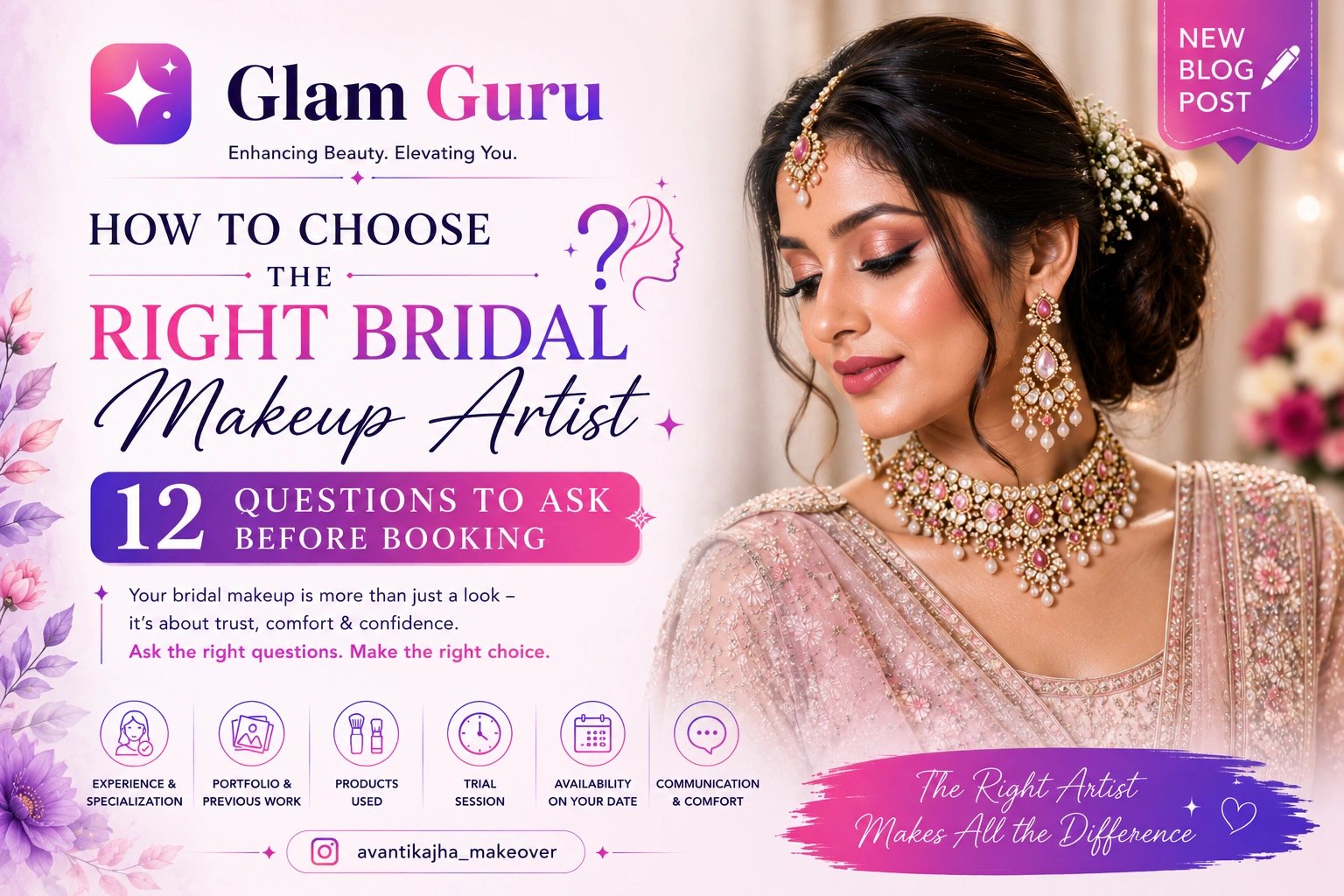 How to Choose the Right Bridal Makeup Artist: 12 Questions to Ask Before Booking